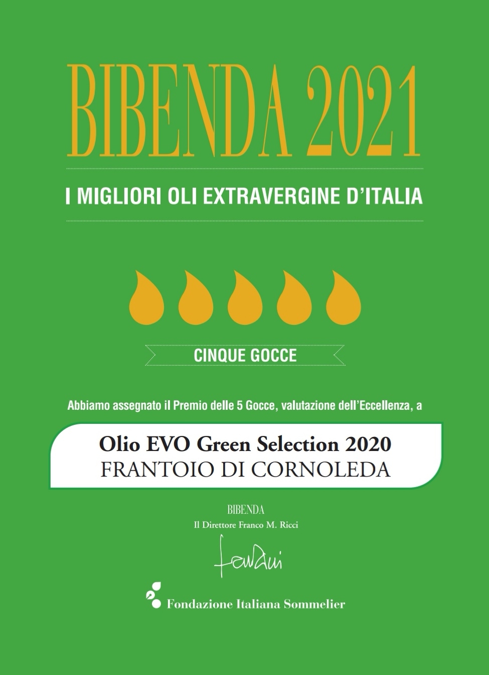 5 GOCCE BIBENDA 2021 PER IL GREEN SELECTION